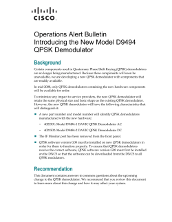 Operations Alert Bulletin: Introducing the New Model D9494 QPSK Demodulator