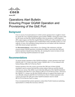 Ensuring Proper GQAM Operation and Provisioning of the GbE Port
