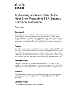 Addressing an Incomplete Online Help Entry Regarding TSR Settings Technical Reference