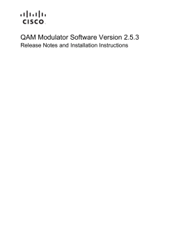 QAM Modulator Software Version 2.5.3 Release Notes and Installation Instructions