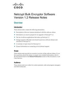 Netcrypt Bulk Encryptor Software Version 1.2 Release Notes