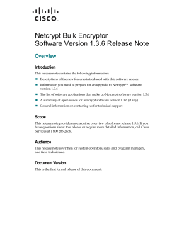 Netcrypt Bulk Encryptor Software Version 1.3.6 Release Note