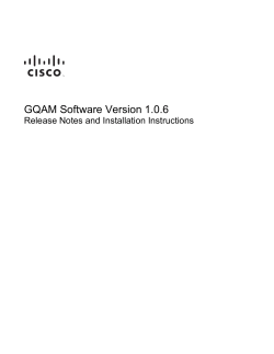 GQAM Software Version 1.0.6 Release Notes and Installation Instructions
