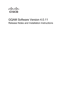 GQAM Modulator Software Version 4.0.11 Release Notes and Installation Instructions