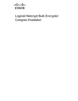 Netcrypt Bulk Encryptor Software Installation Instructions (French)