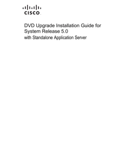 DVD Upgrade Installation Guide for System Release 5.0 with Standalone Application Server