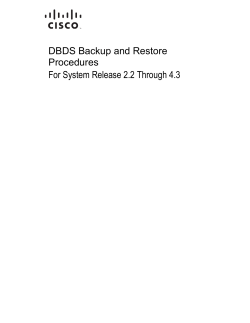 DBDS Backup and Restore Procedures For System Release 2.2 Through 4.3 User Guide