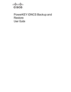 PowerKEY iDNCS Backup and Restore User Guide