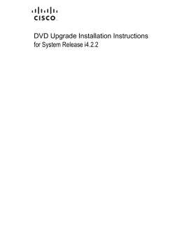 DVD Upgrade Installation Instructions for System Release i4.2.2