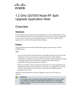 Cisco 1.2GHz GS7000 Node RF Split Upgrade Application Note