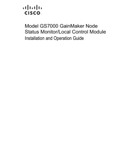 Cisco GS7000 GainMaker Node Status Monitor/Local Control Module Installation and Operation Guide