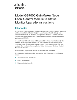 Cisco GS7000 GainMaker Node Local Control Module to Status Monitor Upgrade Instructions