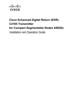Cisco EDR Transmitter for Compact Segmentable Node Installation and Operation Guide
