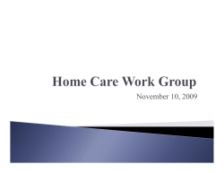 November 10, 2009 - Home Care Work Group