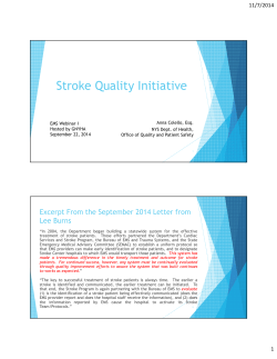 Stroke Quality Initiative: EMS Webinar I - September 22, 2014