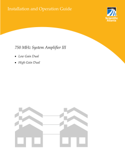 750 MHz System Amplifier III Installation and Operation