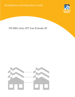 750 MHz Line Extender III Installation and Operation
