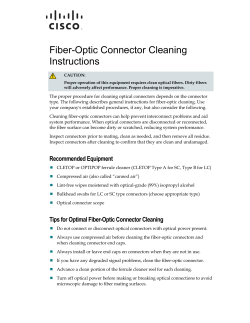 Fiber Optic Connector Cleaning Instructions