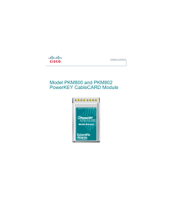Model PKM800 and PKM802 PowerKEY CableCARD Module Installation Instructions