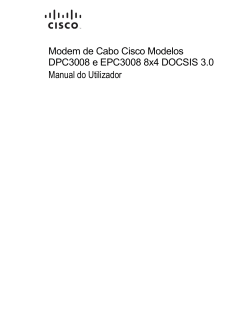 Cisco Model DPC3008 and EPC3008 8x4 DOCSIS 3.0 Cable Modem User Guide (International Portuguese)