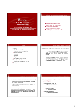 El Pla d'Acci pel Multiling isme en marxa,