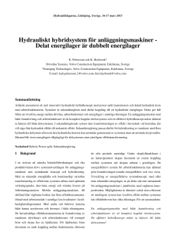 Hydrauliskt hybridsystem f r anl ggningsmaskiner - Delat energilager r dubbelt energilager, Karl Pettersson