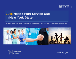 The 2015 Health Plan Service Use in New York State is available in Portable Document Format