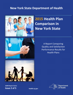The 2015 New York State Health Plan Comparison Report is available in Portable Document Format.