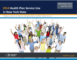 The 2014 Health Plan Service Use in New York State is available in Portable Document Format