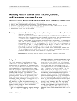 Lee TJ, Mullany LC, Richards A, Maung C, Beyrer C. Mortality rates in conflict zones, Karen, Karenni, and Mon states in eastern Burma. Tropical Medicine International Health . 2006; Jul;11(7):1197-1227