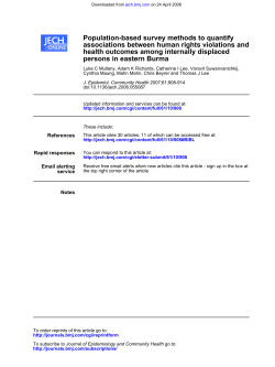 Mullany L, Richards A, Lee C, Suwanvanichkij V, Maung C, Mahn M, Beyrer C, Lee TJ. Population-Based Survey Methods to Quantify Associations between Human Rights Violations and Health Outcomes Among Internally Displaced Persons in Eastern Burma. In Press, Journal of Epidemiol and Community Health. 2007 Oct;61(10):908-914