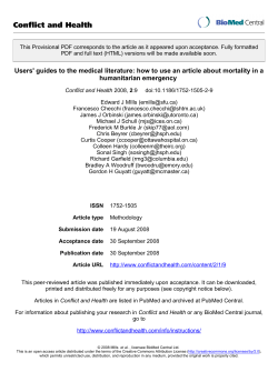 Mills EJ, Checchi F, Orbinski JJ, Schull MJ, Brukle FM, Beyrer C, Cooper C, Hardy C, Singh S, Garfield R, Woodruff BA, Guyatt GH. Users' guides to the medical literature: how to use an article about mortality in a humanitarian emergency. Confl Health. 2008 Sep:2(9).