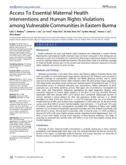 Mullany LC, Lee CI, Yone L, Paw P, 0o EKS, Maung C, Lee TJ, Beyrer, C. Access to essential maternal health interventions and human rights violations among vulnerable communities in eastern Burma. PLoS Med. 2008 Dec;5(12):e242.