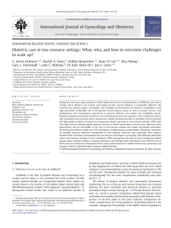 Hofmeyr GJ, Haws RA, BergstrA m S, Lee AC, Okong P, Darmstadt GL, Mullany LC, Oo EK, Lawn JE. Obstetric care in low-resource settings: What, who, and how to overcome challenges to scale up? Int J Gynaecol Obstet . 2009 Oct;107 Suppl 1;S21-S44, S44-S45.