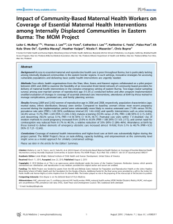 Mullany LC, Lee TJ, Yone L, Lee CI, Teela KC, et al. Impact of Community-Based Maternal Health Workers on Coverage of Essential Maternal Health Interventions among Internally Displaced Communities in Eastern Burma: The MOM Project. PLoS Med . 2010;7(8).