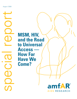 MSM, HIV and the Road to Universal Access- How Far Have We Come?