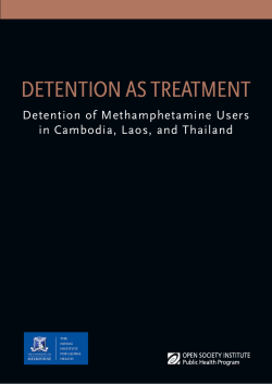 Detention as Treatment: Detention of Methamphetamine Users in Cambodia, Laos, and Thailand