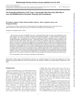 Beyrer C, Baral SD, Walker D, Wirtz AL, Johns B, Sifakis F.The Expanding Epidemics of HIV Type 1 Among Men Who Have Sex With Men in Low- and Middle-IncomeCountries: Diversity and Consistency. Epidemiol Rev. 2010 Jun 23. [Epub ahead of print]