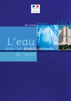 http://​nosobase.​chu-lyon.​fr/​Reglementation/​2005/​guide_​eau_​etabs.​pdf