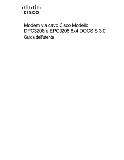 Cisco Model DPC3208 and EPC3208 8x4 DOCSIS 3.0 Cable Modem User Guide (Italian)