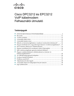 Cisco Model DPC3212 and EPC3212 8x4 DOCSIS 3.0 Embedded Digital Voice Adapter User Guide (Hungarian)