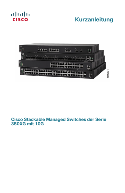 Cisco 350XG Series 10G Stackable Managed Switches Quick Start Guide (German)