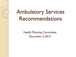 Non-hospital Surgery, Advanced Medical Imaging, Radiation Therapy and Upgraded D TCs