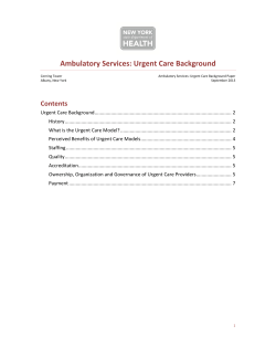Ambulatory Services: Urgent Care Background