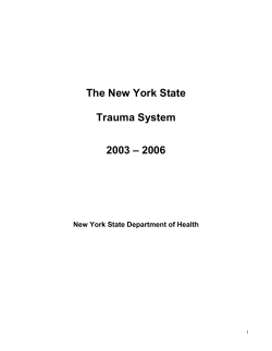 NYS Trauma System Report 2003 - 2006