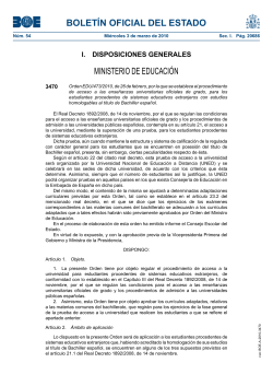 Ordre EDU/473/2010, de 26 de febrer, per la qual s'estableix el procediment d'acc s als ensenyaments universitaris oficials de grau, per als estudiants procedents de sistemes educatius estrangers homologables al t tol de Batxiller espanyol.