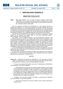 Reial Decret 558/2010, de 7 de maig, pel qual es modifica el Reial Decret 1892/2008, de 14 de novembre, pel qual es regulen les condicions per a l'acc s als ensenyaments universitaris oficials de grau i els procediments d'admissi a les universitats p bliques espanyoles.