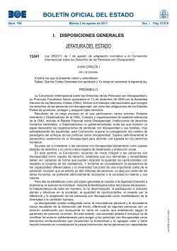 Ley 26/2011, de 1 de agosto, de adaptaci n normativa a la Convenci n Internacional sobre los Derechos de las Personas con Discapacidad.