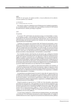 DOGC-Ley 26/2010, de 3 de agosto, de R gimen Jur dico y de Procedimiento de las Administraciones P blicas de Catalunya