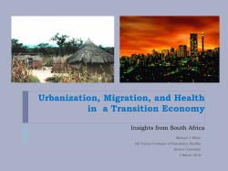 Urbanization, Migration, and Health in a Transition Economy: Insights from South Africa